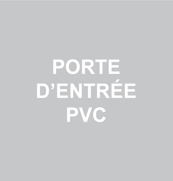 Fenêtres PVC sur mesure Porte d'entére PVC sur mesure